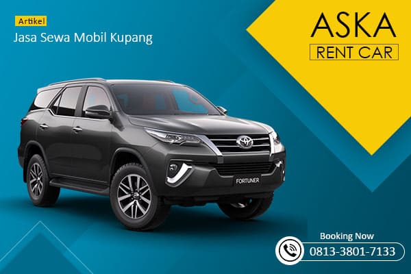 jasa sewa mobil kupang - plus driver dan lepas kunci